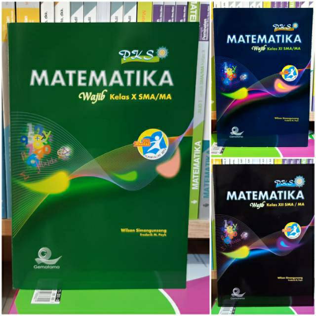 Mathematics Book Pks Mandatory High School Grade 10,11,12 Gema Tama ...