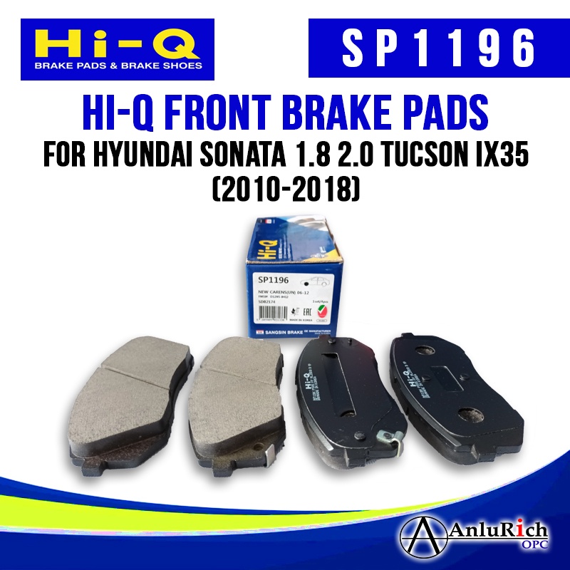 Hi-Q BRAKE PADS for HYUNDAI SONATA 1.8 2.0 TUCSON IX35 2010-2018 ...