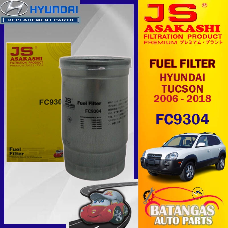 Fuel Filter Hyundai Tucson 2006 2018 JS Asakashi FC9304 Shopee