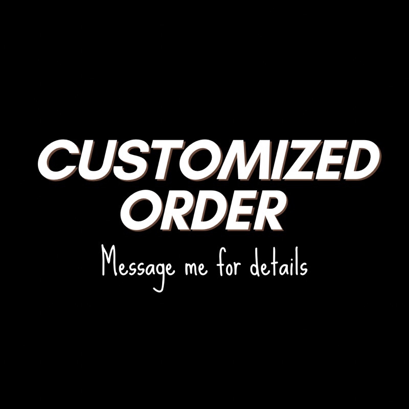 Customize Personalize Order | Shopee Philippines