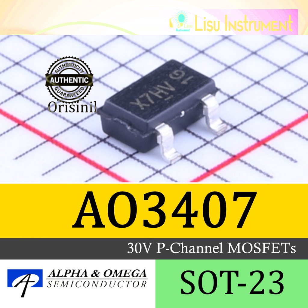 Ao3407a X7HV 30V 4.3A P-Channel MOSFETs SOT-23 Alpha & Omega Original ...