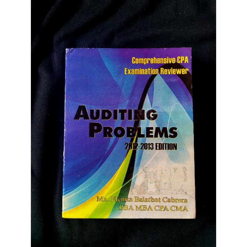 Auditing Problems Comprehensive CPA Examination Reviewer: 2012-2013 ...