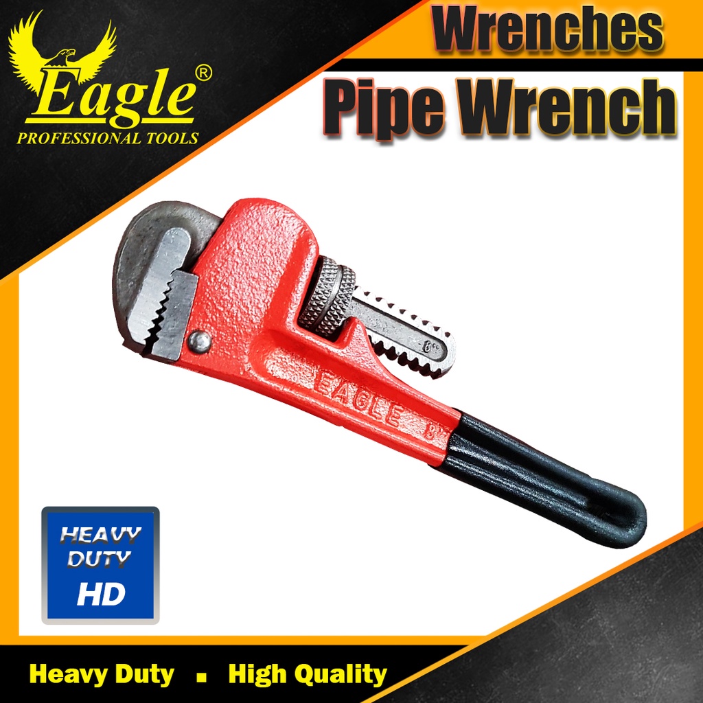 Eagle Pipe Wrench 8" Heavy Duty Shopee Philippines