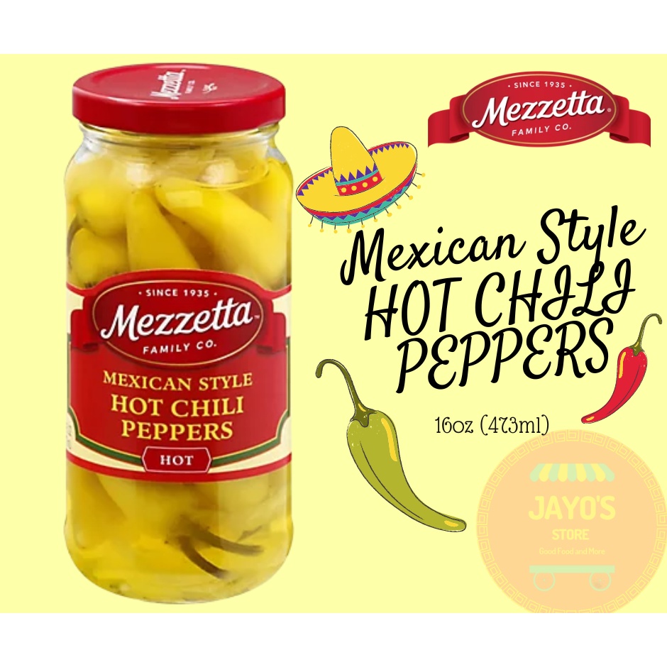 Mezzetta Mexican Style Hot Chili Peppers 16oz 473ml Shopee Philippines