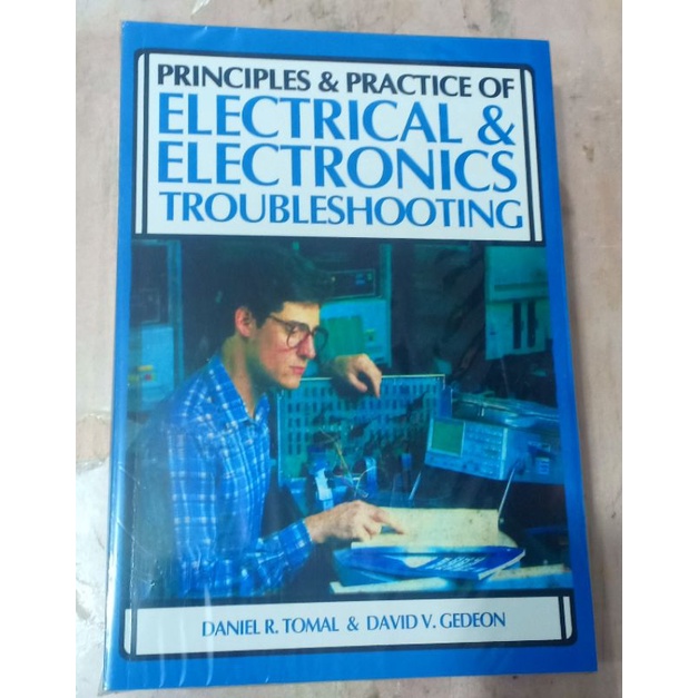 Principles & Practice of Electrical & Electronics Troubleshooting ...