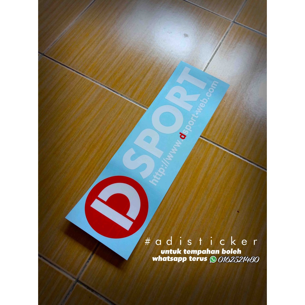 Dsport sticker for windshield kancil kelisa walnut myvi axia alza ...