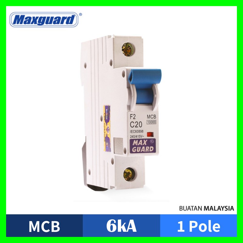 [BORONG] MAXGUARD MCB 6kA 20A 1POLE 1P amp rccb main switch elcb db ...