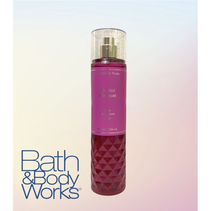 BATH AND BODY WORKS CACTUS BLOSSOM FINE FRAGRANCE MIST 8 fl oz / 236 ml