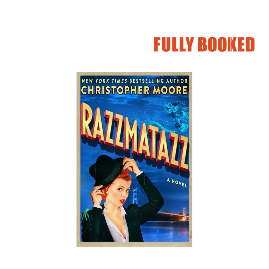 Razzmatazz A Novel (Hardcover) by Christopher Moore Shopee Philippines