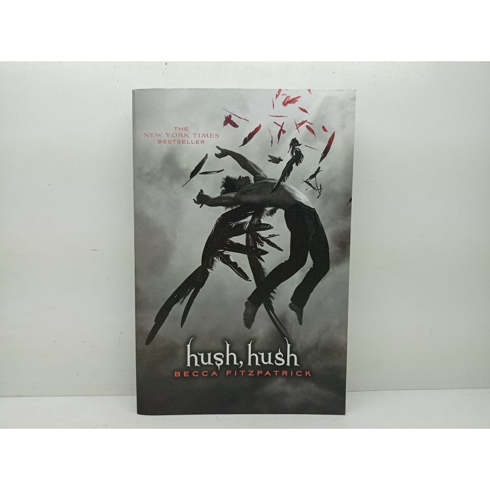 HUSH, HUSH (Book 1 of 4 The Hush, Hush Saga)(SOFTCOVER) BY Becca
