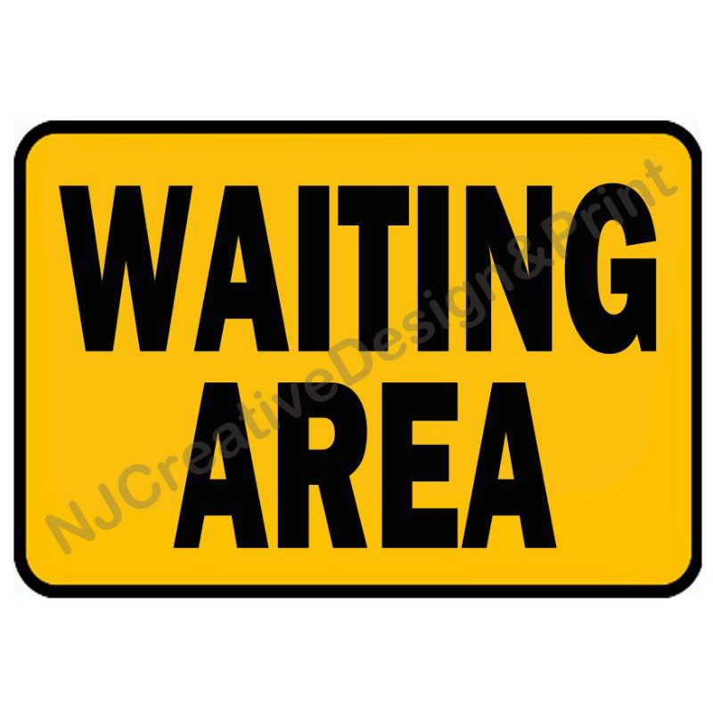 Waiting Area Signage A4 Size | Shopee Philippines