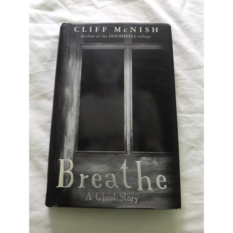 Breathe by Cliff McNish (A Ghost Story) | Shopee Philippines