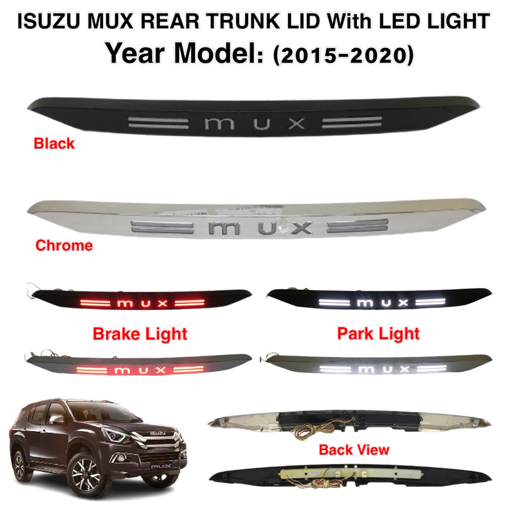 OAPC ISUZU MUX 2015-2020 REAR TRUNK LID LED LIGHT BRAKE AND TAIL LIGHT ...