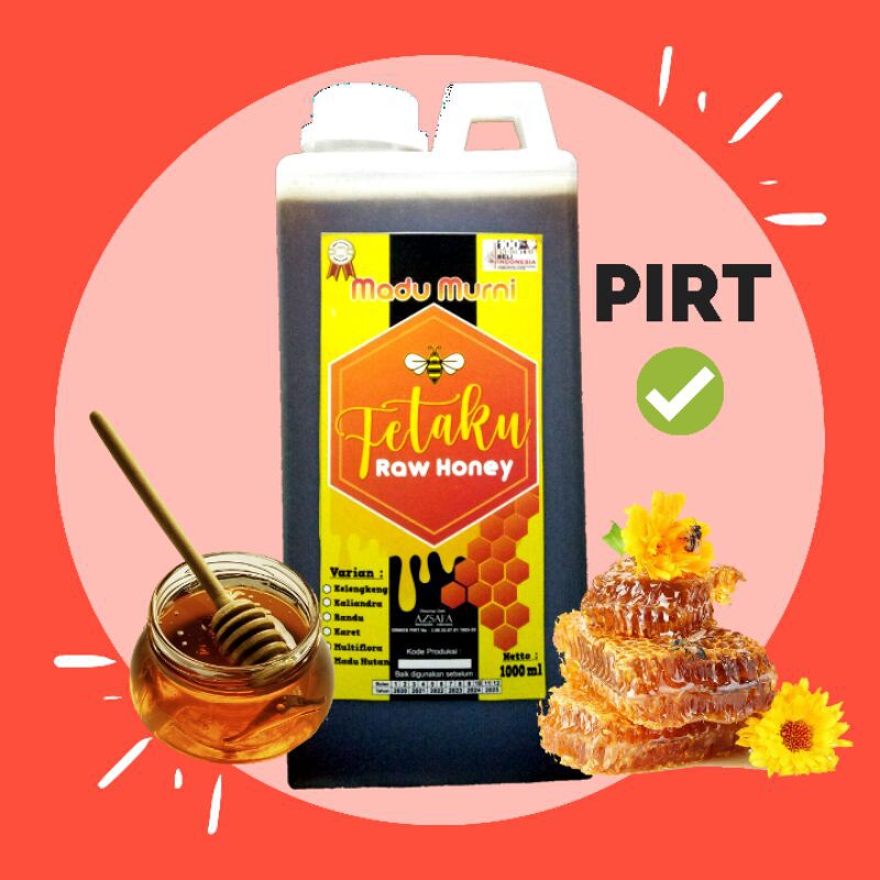 Pure HONEY DISTRIBUTOR RAW HONEY PIRT FETAKU 100 Pure 1LITER Shopee