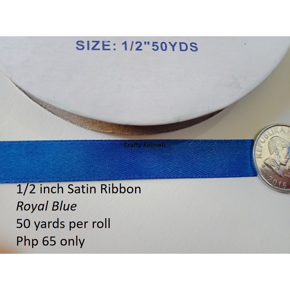 1/2 inch satin Ribbon per roll