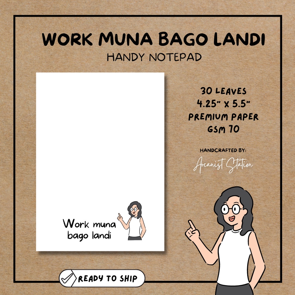 Work muna bago landi - Witty Tagalog Notepad | Shopee Philippines