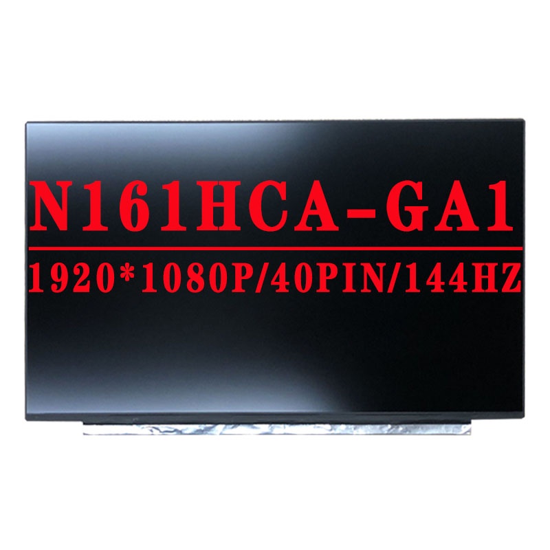 Dalle Écran N161HCA-GA1 Rev.C1 16.1" FHD IPS 144Hz - Écran LCD Remplacement, Garantie 1 An