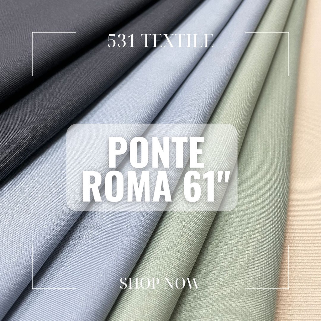 PONTE ROMA HIGH QUALITY EUROPEAN KNITTED FABRIC / TELA 61