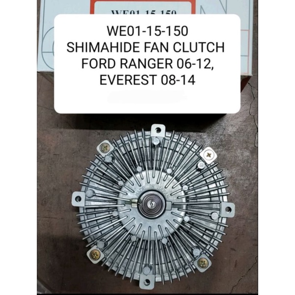 Shimahide Fan Clutch Ford Ranger (0612), Everest (0814) Shopee