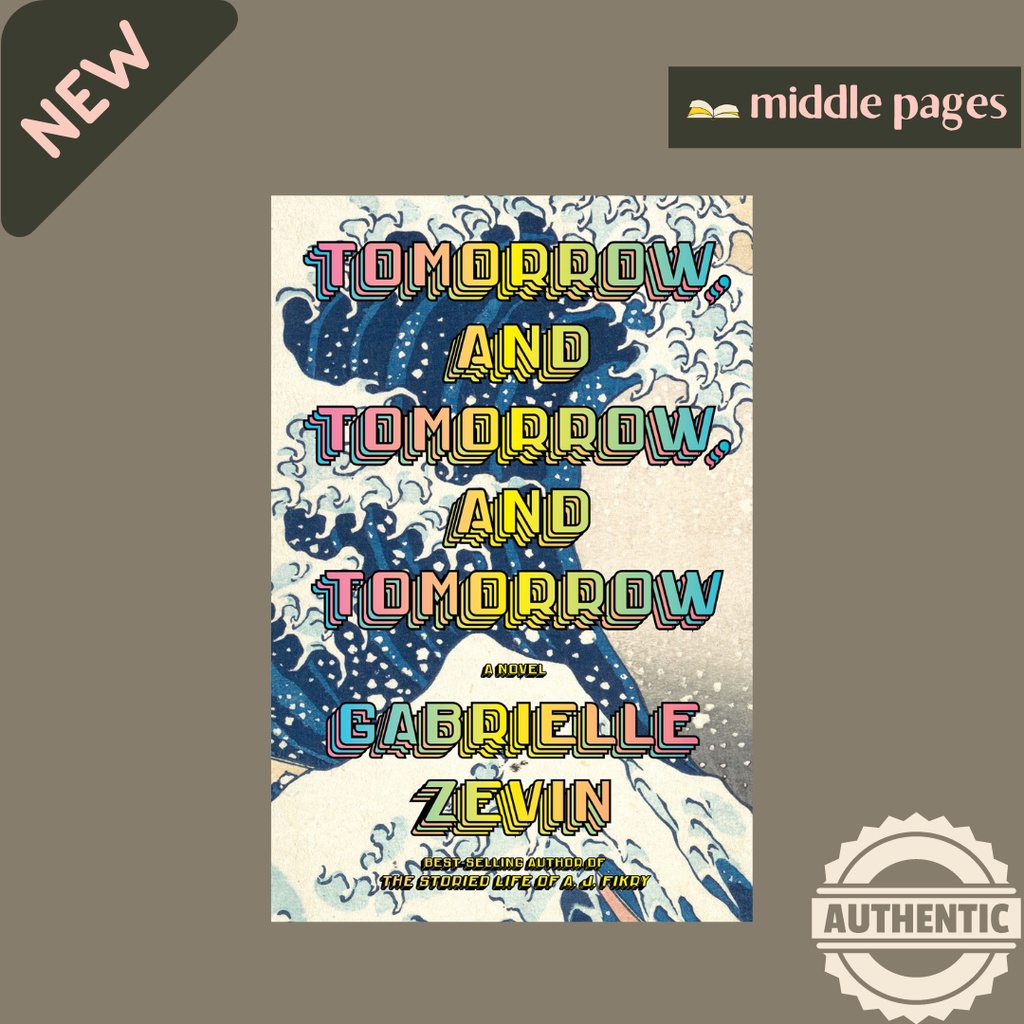 Tomorrow, and Tomorrow, and Tomorrow by Gabrielle Zevin (Paperback ...