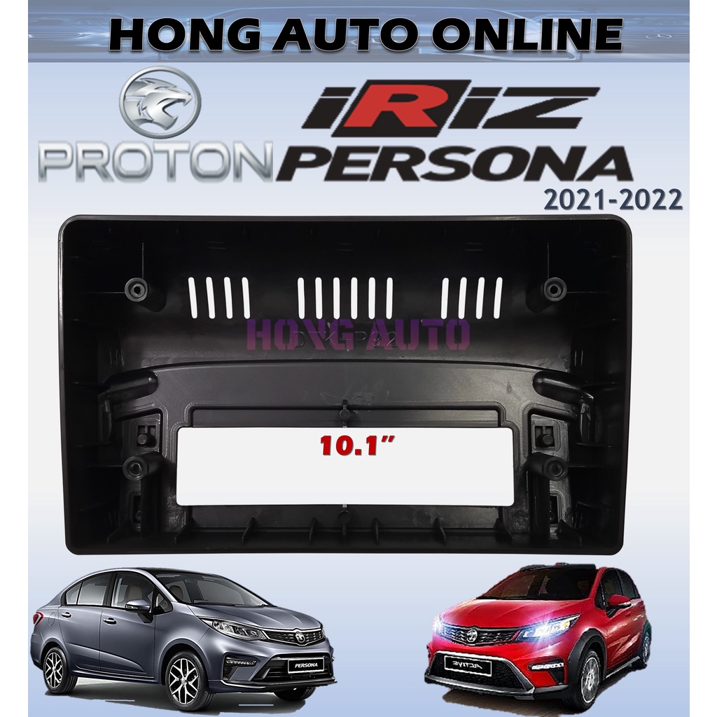 Android Casing New Proton Persona/Iriz 2021-2022 (10.1inch) | Shopee ...