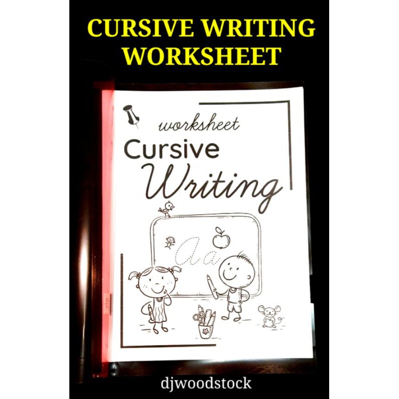 CURSIVE WRITING WORKSHEET, 27 Pages, KIDS LEARNING MATERIAL | Shopee ...