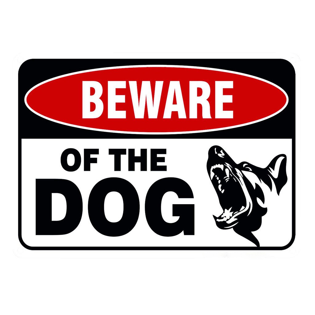 Beware Of The Dog Logo Iron Sign, There Are Dogs Metal Warning Sign