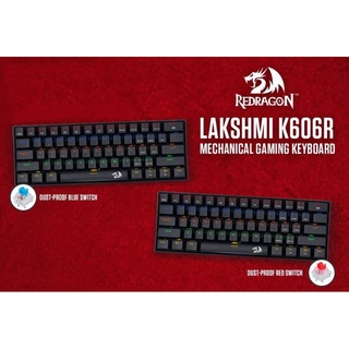 Redragon LAKSHMI K606R Mechanical Gaming Keyboard K606(Dust-Proof Blue ...
