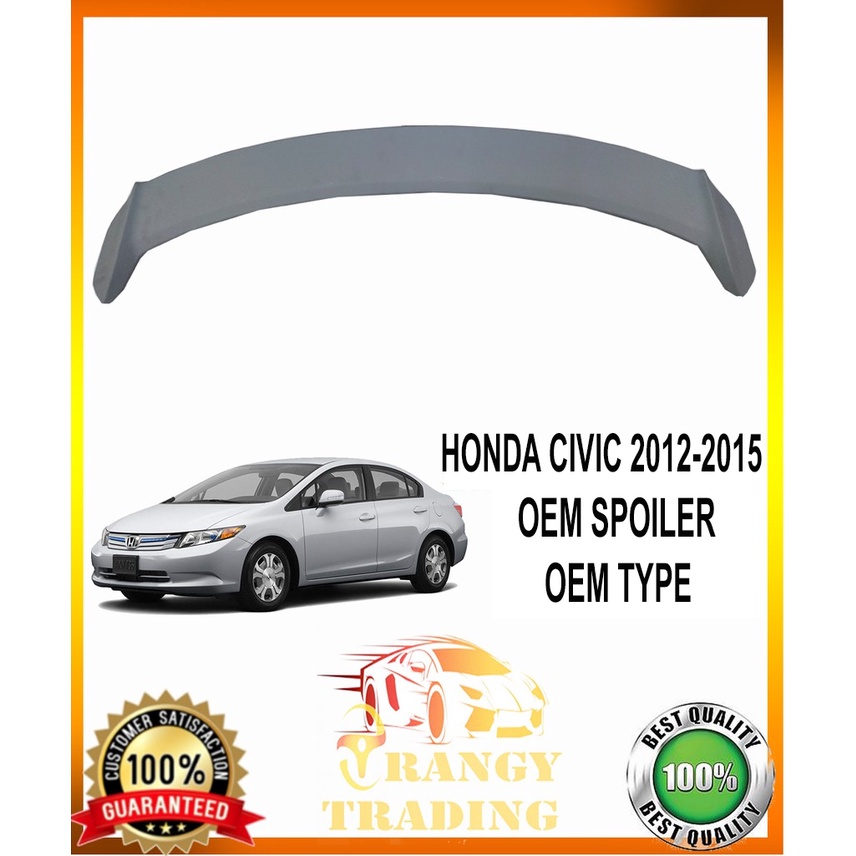 Honda Civic 2012 to 2015 OEM Spoiler UNPAINTED 2013 2014 Shopee
