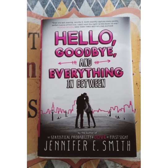 Hello goodbye and everything in between promo book