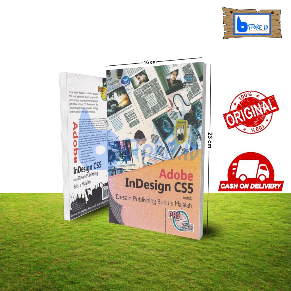 PAS: ADOBE INDESIGN CS5 FOR BOOK AND MAGAZINE PUBLISHING DESIGN, Wahana ...