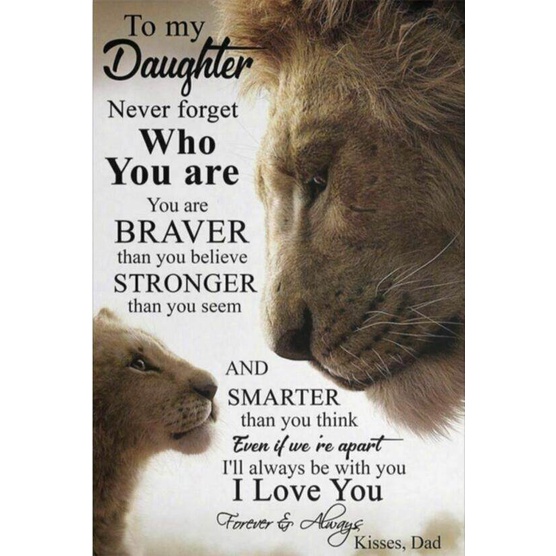 To My Daughter Poster Lion Father And Daughter Inspiration Quotes Art ...