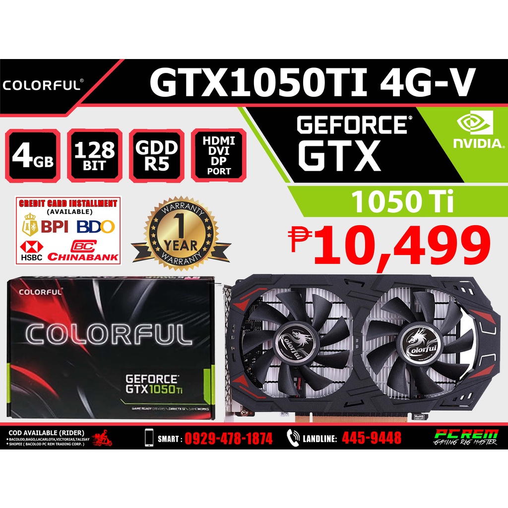 COLORFUL GTX 1050 TI 4GB GDDR5 128BIT (GTX1050TI 4G-V) | Shopee