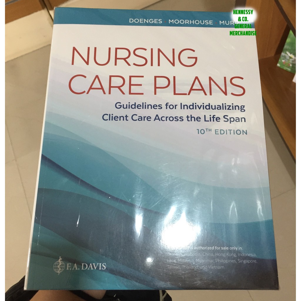 Nursing Care Plans Guidelines For Individualizing Client Care Across The Life Span 10th Ed 5431