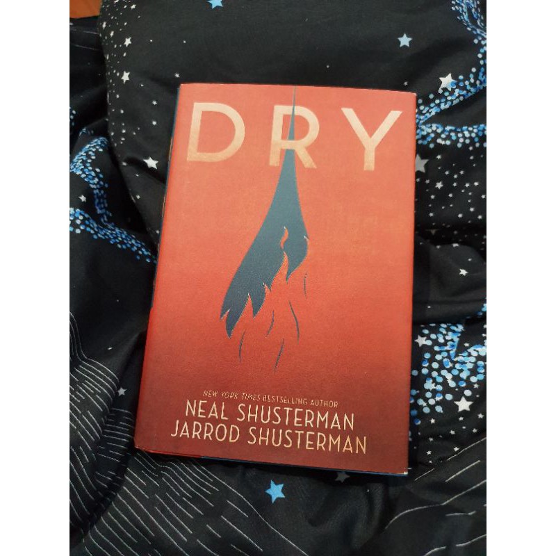 DRY BY NEAL SHUSTERMAN AND JARROD SHUSTERMAN (HARDCOVER) Shopee