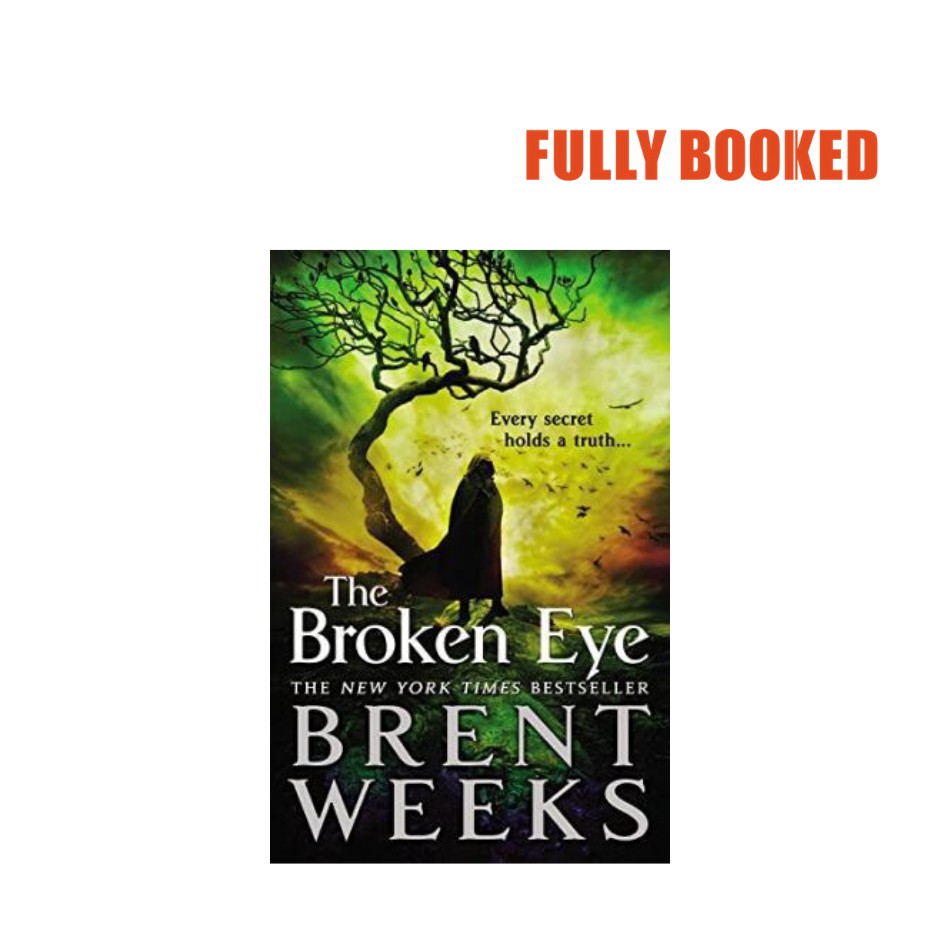 The Broken Eye Lightbringer Series, Book 3 (Paperback) by Brent