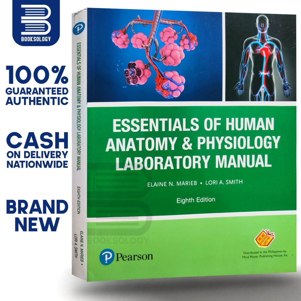 ESSENTIALS OF HUMAN ANATOMY & PHYSIOLOGY LABORATORY MANUAL 7th or 8th