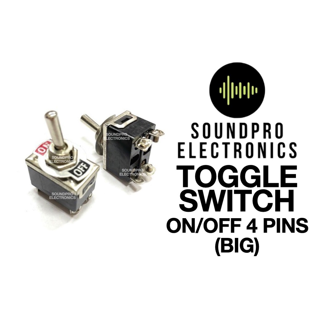 Toggle Switch ON/OFF 4 pins BIG (2pcs) | Shopee Philippines