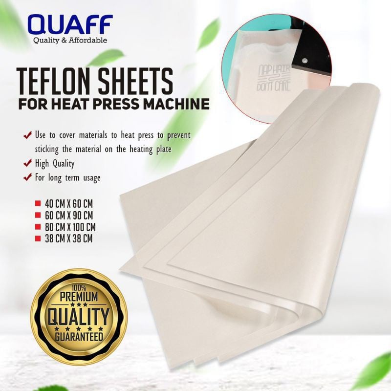 QUAFF TEFLON SHEET FOR HEAT PRESS MACHINE (Cuyi South Cotabato)
