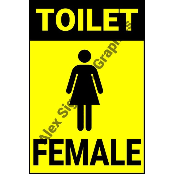 Toilet Female PVC Signage A4 Size (7.5 x 11.25 inches) Shopee