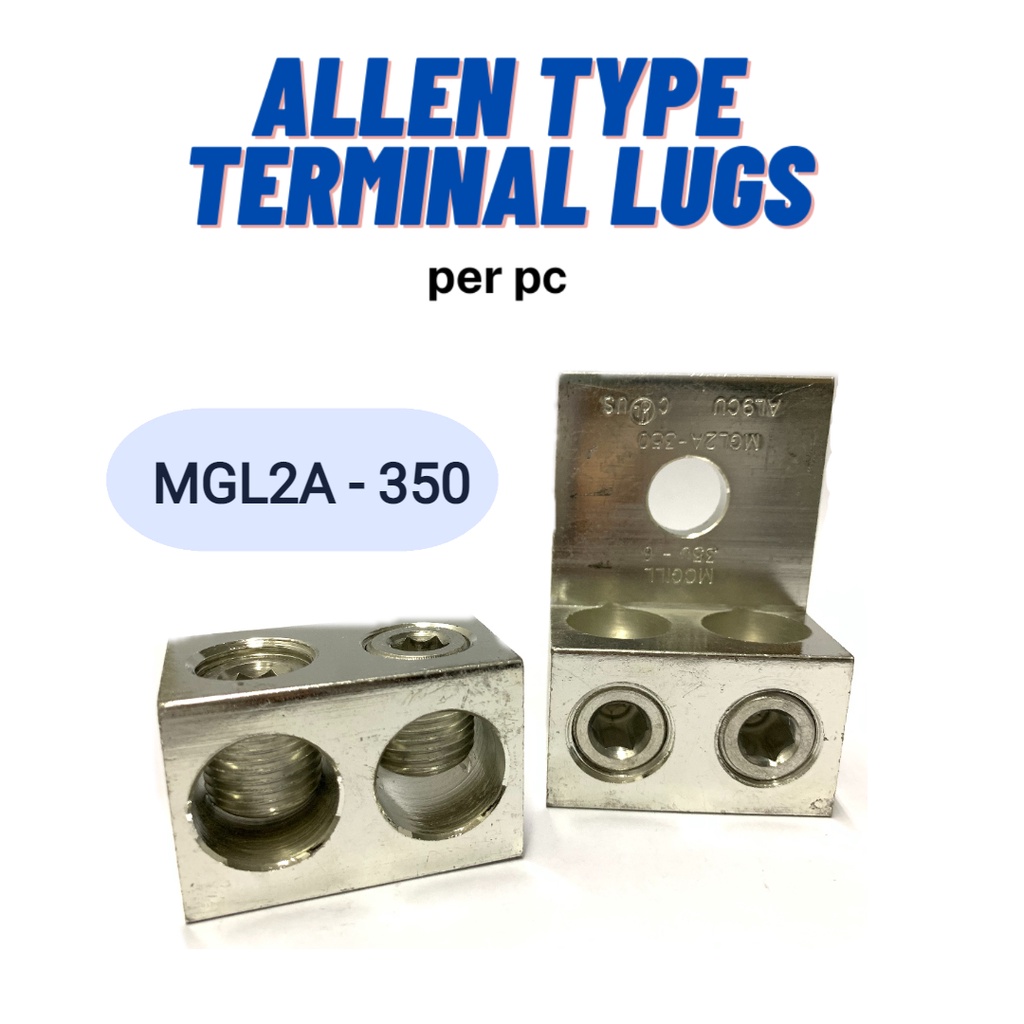 Mechanical Type , Allen Type Terminal Lugs MGL2A-350 | Shopee Philippines