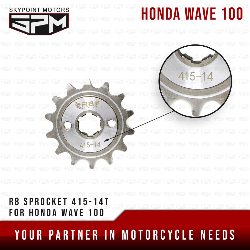 R8 MOTORCYCLE SPROCKET FOR HONDA WAVE 100 415 14T (9880652) Shopee