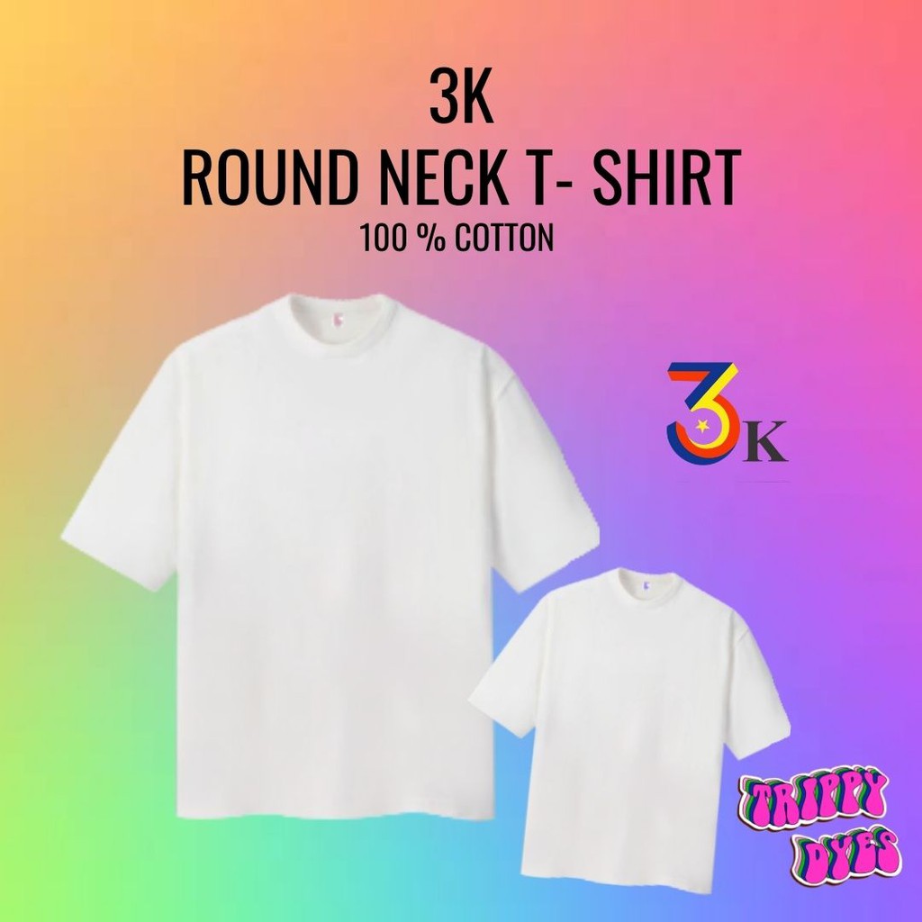 3K Round Neck Plain White Tshirt Premium Cotton Good For Tie Dye