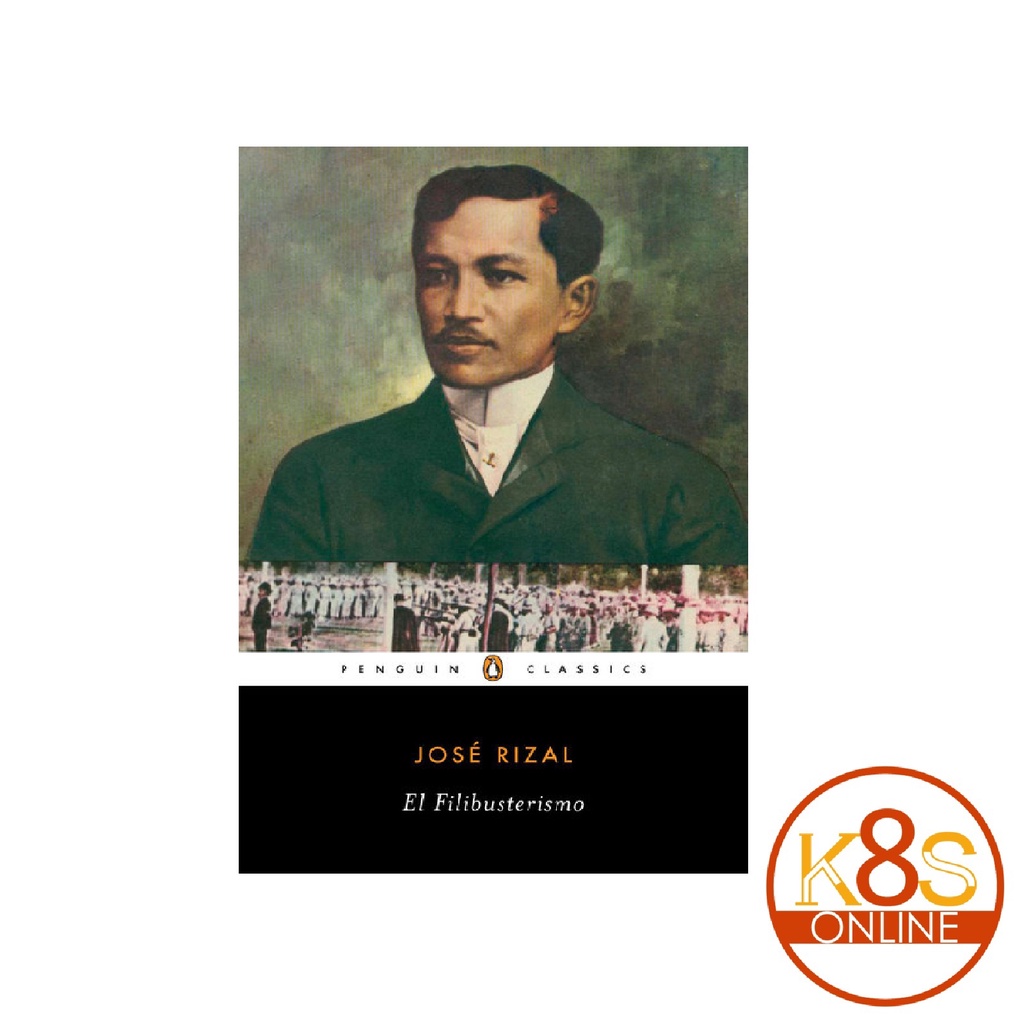 El Filibusterismo By Jose Rizal (Penguin Classics) | Shopee Philippines