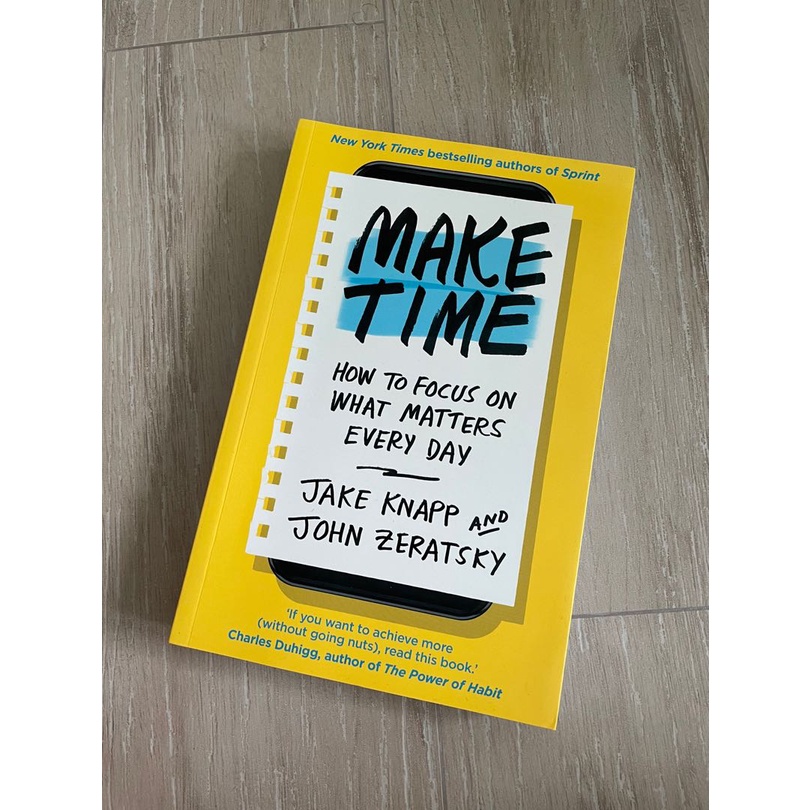 Make Time: How to Focus on What Matters Every Day | Shopee Philippines