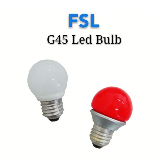 FSL 3W G45 LED Bulb (Daylight & Red) | Shopee Philippines