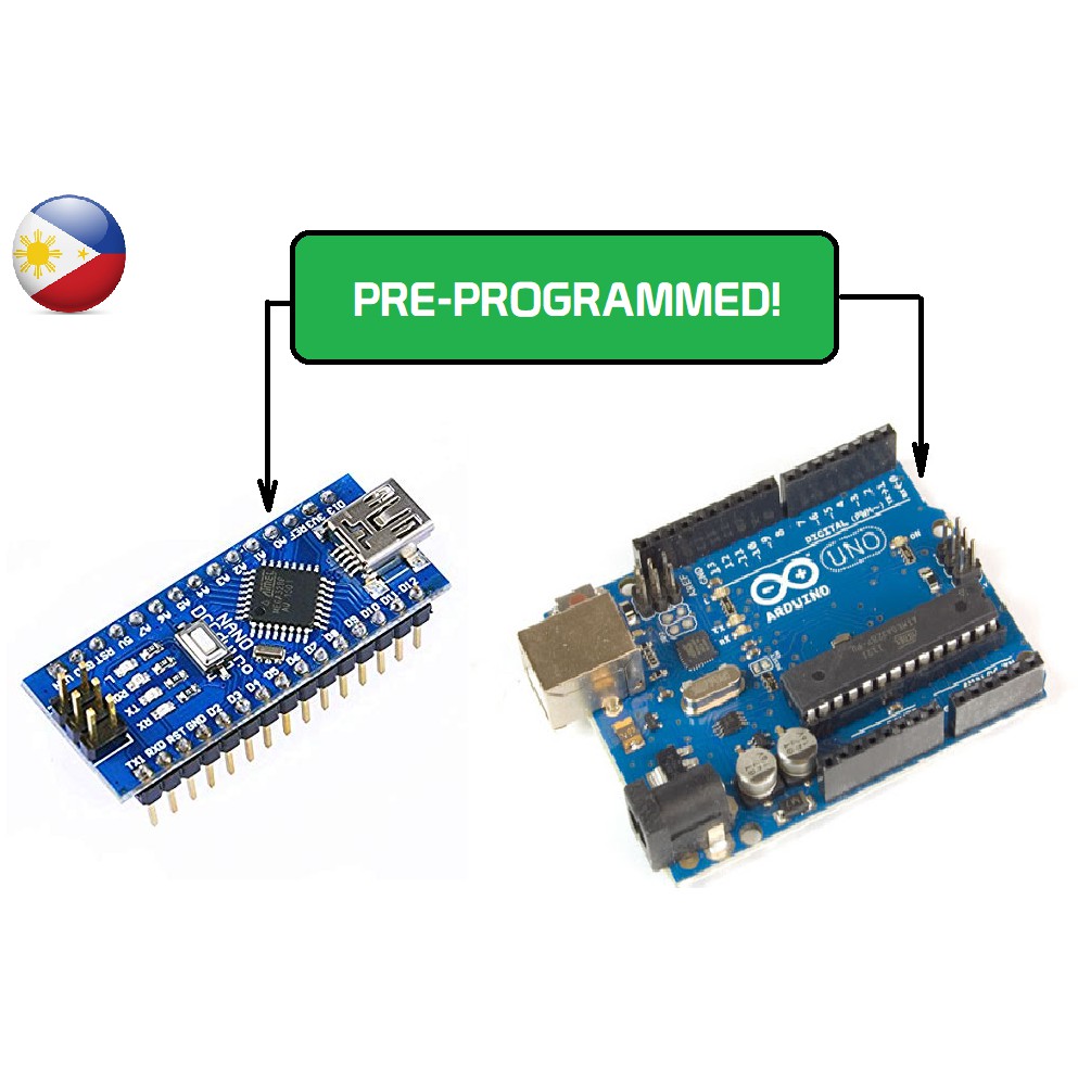 Pre-programmed Arduino Uno Or Arduino Nano Loaded With Your Required 