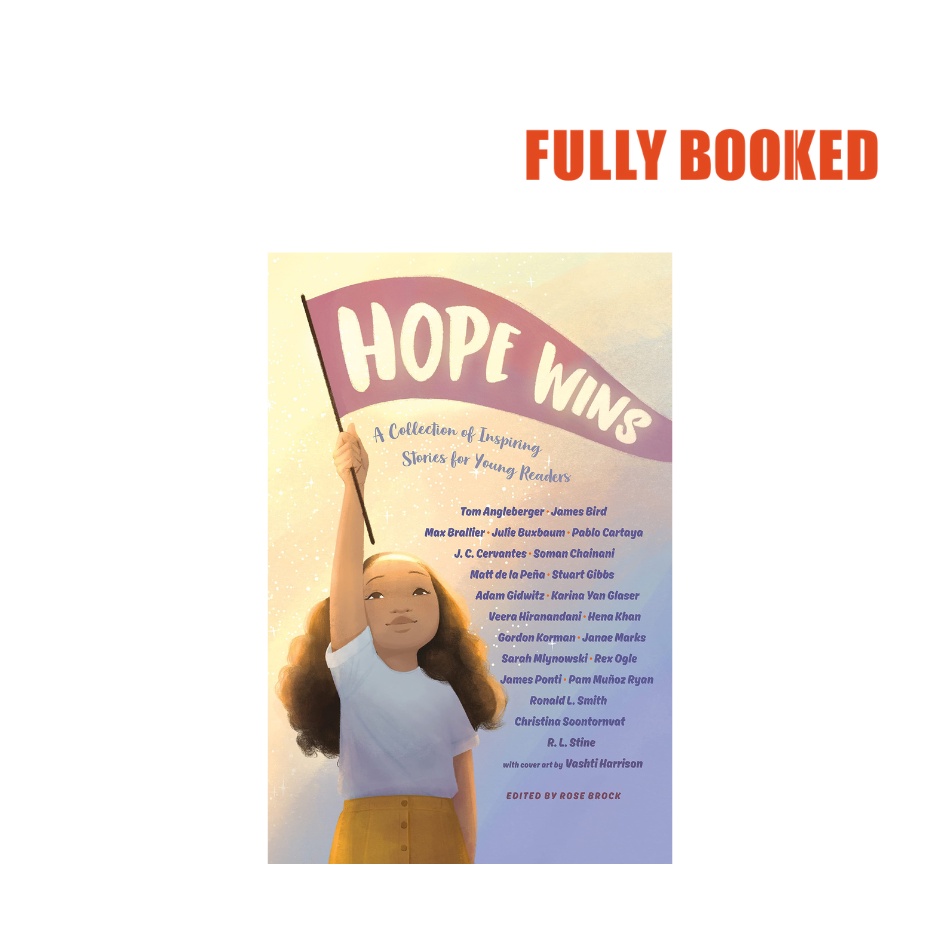 Hope Wins A Collection of Inspiring Stories for Young Readers (Hardcover) by Rose Brock