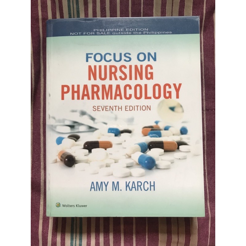 Focus　Books　Edition　Nursing　on　Karch　Nursing　Pharmacology　M.　by　Amy　Philippines　7th　Shopee
