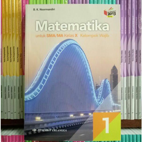 Sma/ma CLASS 10 MATHEMATICS BOOK MANDATORY REVISION K13N ERLANGGA ...